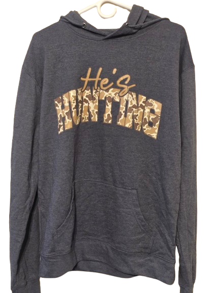 He's Hunting Lightweight Hoodie